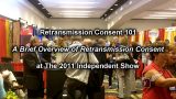 Retransmission Consent 101 A government bailout for broadcasters is how retransmission consent was characterized by Matt Polka, president of the ACA, in the panel he moderated at the Independent Show. This article he...