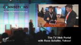 The Connected Yahoo! How do you hide the complexity from the consumer? This question, raised by Russ Schafer, Senior Director, Global Consumer and Business Marketing (Developer, Advertiser, Channel) at Yahoo!, may be...