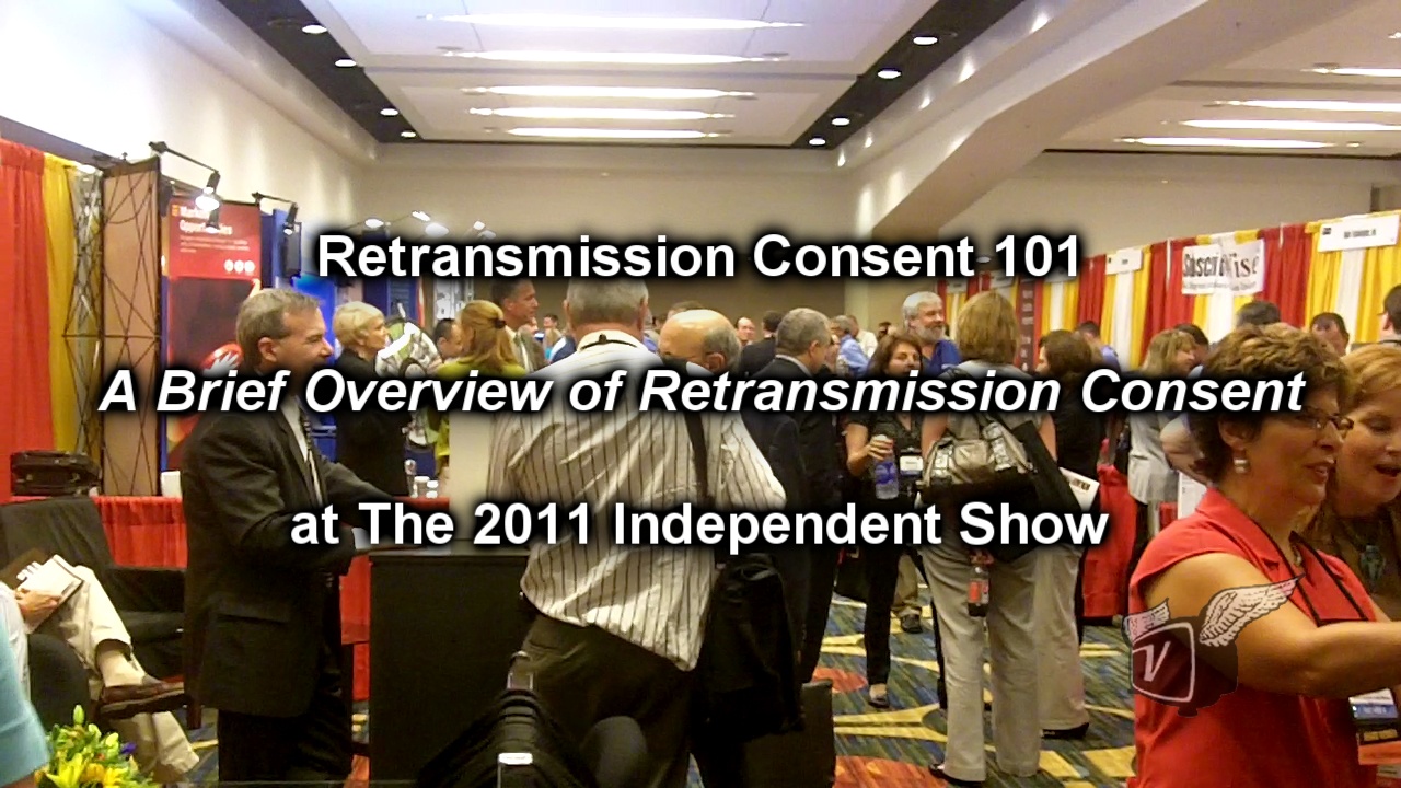 Retransmission Consent 101