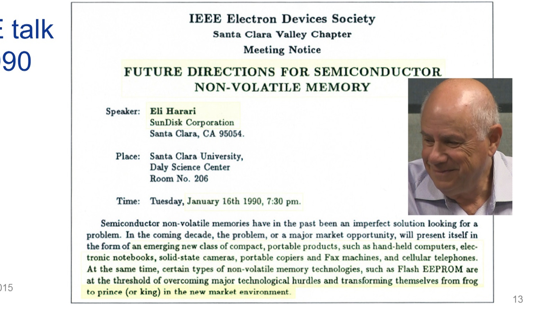 The Significance of a 1990 IEEE Talk